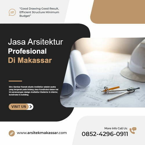 Jasa Arsitektur Profesional Makassar